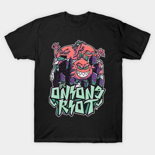 onions riot T-Shirt by Behold Design Supply